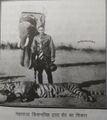 Col.H.H. Maharaja Sawai Kishan Singhji of Bharatpur after Hunting a Tiger.